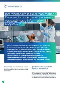 Interopérabilité logiciel réanimation : Comment connecter efficacement vos systèmes d’information hospitaliers ?