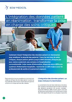 L'intégration des données patient en réanimation : transformer la prise en charge des soins critiques