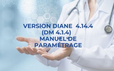 Manuel Paramétrage DIANE Version 4.14.4 Version DM 4.1.4
