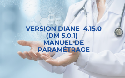 Manuel Paramétrage DIANE Version 4.15.1 Version DM 5.0.1